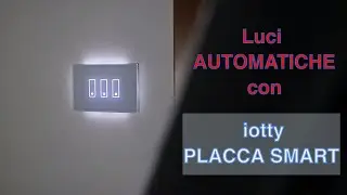 Placca Smart CONNESSA | Interruttore iotty