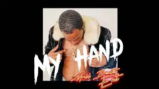 Woo - My Hand (MaddBanditEnt.)
