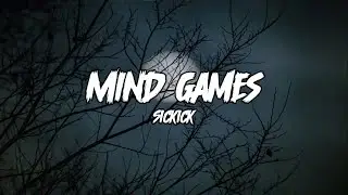 Mind Games || Sickick || Lyrics Video