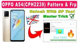 OPPO A54 (CPH 2239) Pattern Password & frp Unlock SP Flash Tool | OPPO A54 Hard Reset 2021 gsmduniya