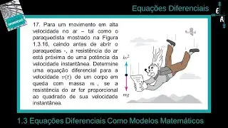 1.3-17 Equações Diferenciais Como Modelos Matemáticos