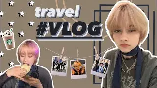 TRAVEL VLOG 🧳// kpop фестиваль в Мск и много прогулок~