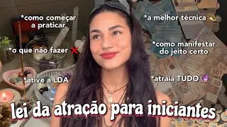 como começar a praticar Lei da Atração DO JEITO CERTO! 🔮✨ LDA para iniciantes 💫