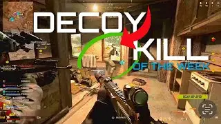 MWII | DECOY KILL OF THE WEEK