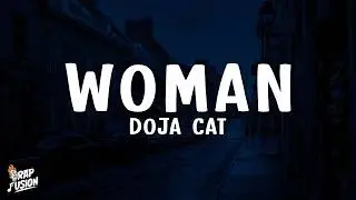 Doja Cat - Woman (Lyrics) 