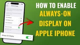 How to Enable Always-On Display on Apple iPhone | English