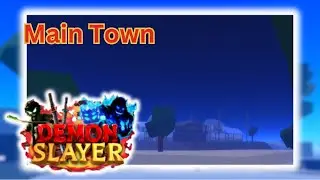 Going To Main Town | Roblox Demon Blade
