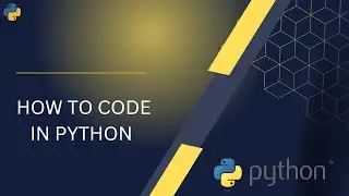 How to code in python | python programming #pythontutorial #pythonforbeginners