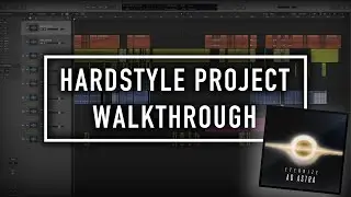 Hardstyle Project Walkthrough | How I Made "Ad Astra"