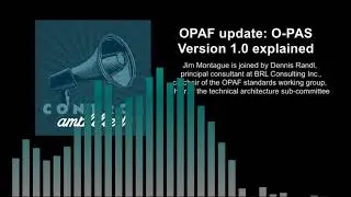 OPAF update: O-PAS Version 1.0 explained