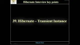 HB39. Hibernate - Transient Instance