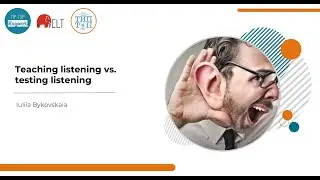 Teaching listening, testing learning