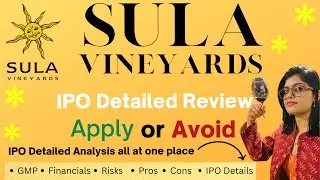 Sula Vineyards IPO Review | Sula Vineyards IPO - Apply or Avoid? | Apoorva Bhatnagar | GMP