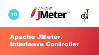 10. Interleave Controller in JMeter