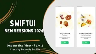 Onboarding Part 2 - Creating Custom Reusable Button