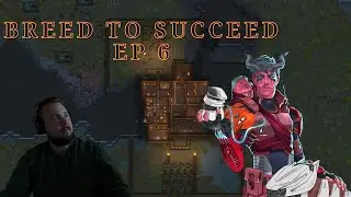 Rimworld - Breed to Succeed -  Top Parent Awards Go To.. - Ep6 #rimworld
