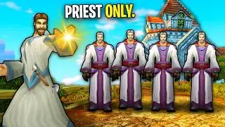 I Started A Priest Only Hardcore WoW Guild!