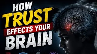 How trust affect your brain? / psychology of relationship / trust issue / betrayal / broken heart 