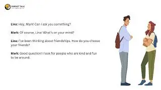 Choosing Friends Dialogue