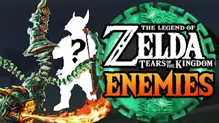New and Missing Tears of the Kingdom Enemies!