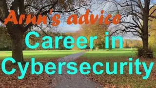 Making Career in Cybersecurity | Tips for making a successful career in Cybersecurity