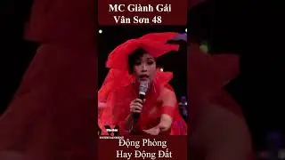 VAN SON 😊 Động Phòng hay Đọng Đất 
