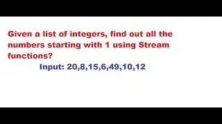Given a list of integers, find out all the numbers starting with 1 using Stream functions?