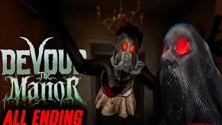 DEVOUR The Manor - ALL ENDINGS All Good and Bad Ending. The Manor map Devour New Update