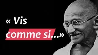 Les CITATIONS les plus INSPIRANTES de GANDHI