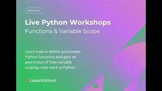 Functions & Variable Scope in Python