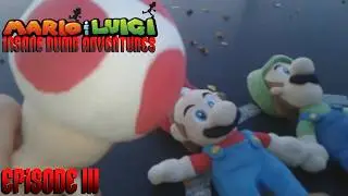 Mario And Luigi Insane Dumb Adventures - Episode 3