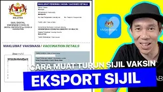 Cara rasmi export / eksport dan muat turun download Sijil Vaksinasi MySejahtera dalam format PDF