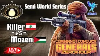 🔴 Live Command and Conquer, Zero Hour 16gmt Killer vs Mazen Quarter Final Semi World Series