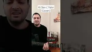 Yalın - Ki Sen (Cover) 
