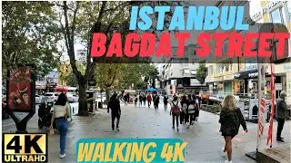 ISTANBUL BAGDAT Street Walking Tour 4K  Walking tour İstanbul #İstanbul #Walkingtour #walk #ıstanbul