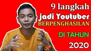 MAU SERIUS JADI YOUTUBER BERPENGHASILAN ??? INI DIA LANGKAHNYA