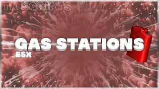 FiveM | [ESX] [Script] Player Owned Gas Stations | esx_tk_gasstations