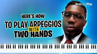 🎹 ⚡️Here’s How To Play Arpeggios With Two Hands | Onyemachi Chuku