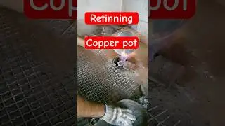Retinning copper pot