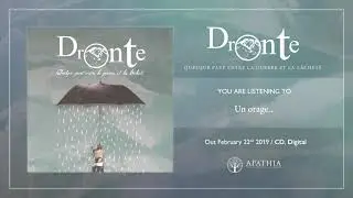 Dronte "Un orage..." (Official Audio - 2019, Apathia Records)