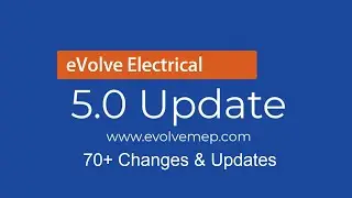 EVOLVE Electrical - 5.0 Release