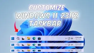 ✅How to Customize Windows 11 23H2 Taskbar 2024 | IT NEXT