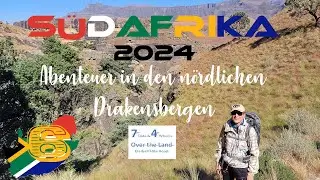 Südafrika 2024, Teil 6: Abenteuer in den nördlichen Drakensbergen