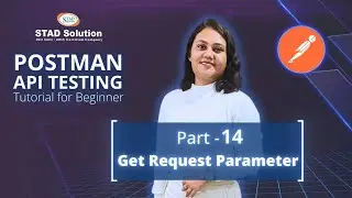 Postman API Testing Tutorial for Beginner (Part 14) | Get Request Parameter