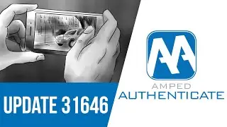 Amped Authenticate Update 31646: Introducing the New Video Mode and the Renewed GUI