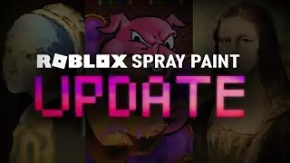 Covering Roblox Spray Paints NEW UPDATES!
