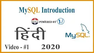 MySQL Introduction 2020 (Hindi) Short & Effective - Web By Vj
