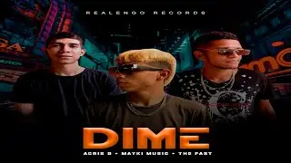 DIME - MAYKI MUSIC | ACRIS | THE FAST - ( VIDEO LYRICS )