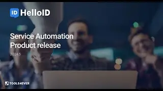 HelloID Service Automation - Product Update 2024.05 - Identity as a Service