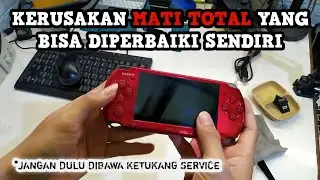 MASALAH SEPELE BANGET..!! MEMPERBAIKI PSP MATOT DARI MEULABOH ACEH INI.